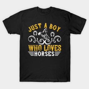 Just A Boy Who Loves Horses T-Shirt